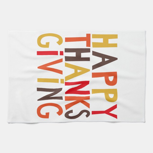 Happy Thanksgiving! Tea Towel (Horizontal)