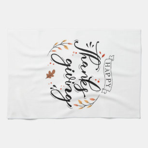 Happy Thanksgiving Tea Towel