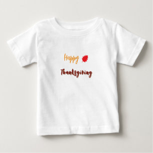 Happy thanksgiving text baby T-Shirt