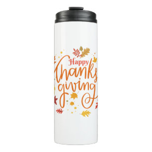 Happy Thanksgiving  Thermal Tumbler