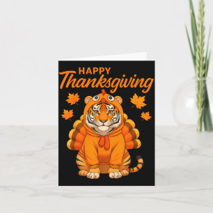 Happy Thanksgiving Tiger Women Boys Girls Kids Out Card