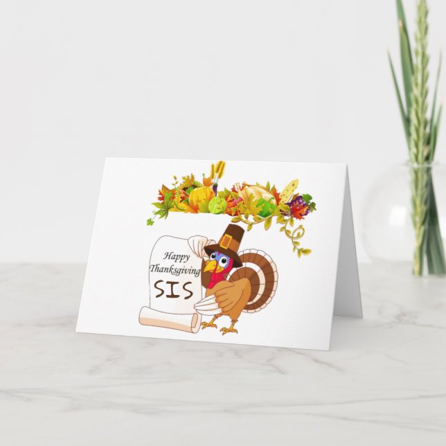 HAPPY THANKSGIVING TO MY ***SIS*** HOLIDAY CARD (Front)