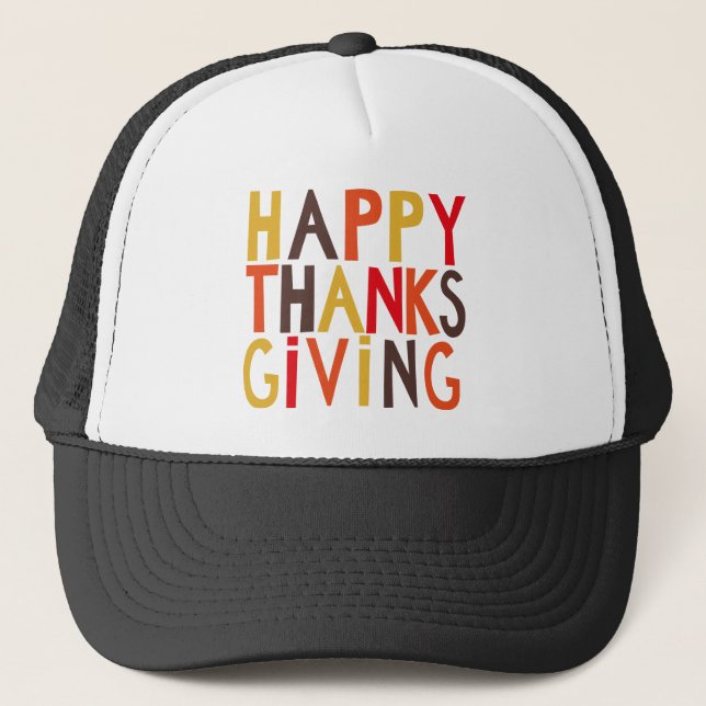 Happy Thanksgiving! Trucker Hat (Front)