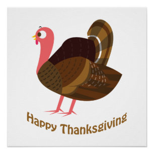 Happy Thanksgiving! Turkey Poster