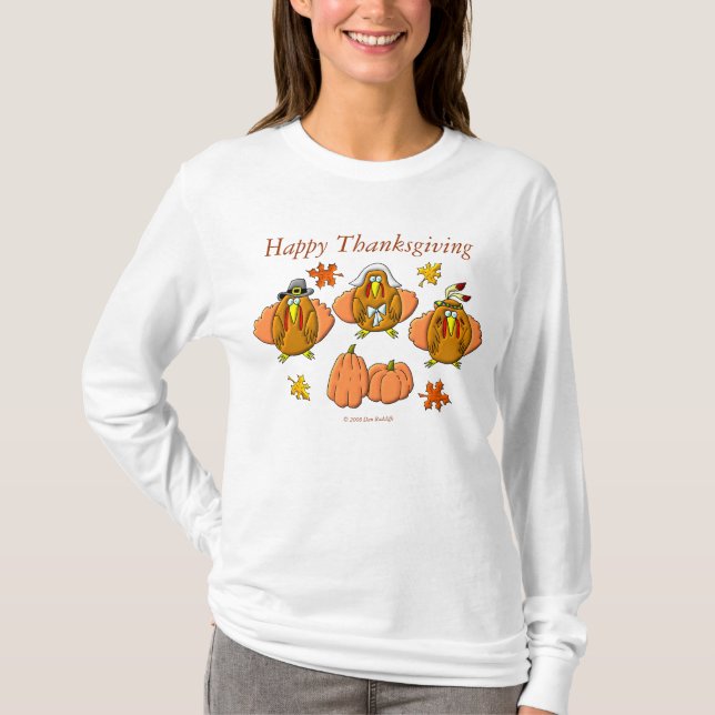 Happy Thanksgiving Turkeys T-Shirt (Front)