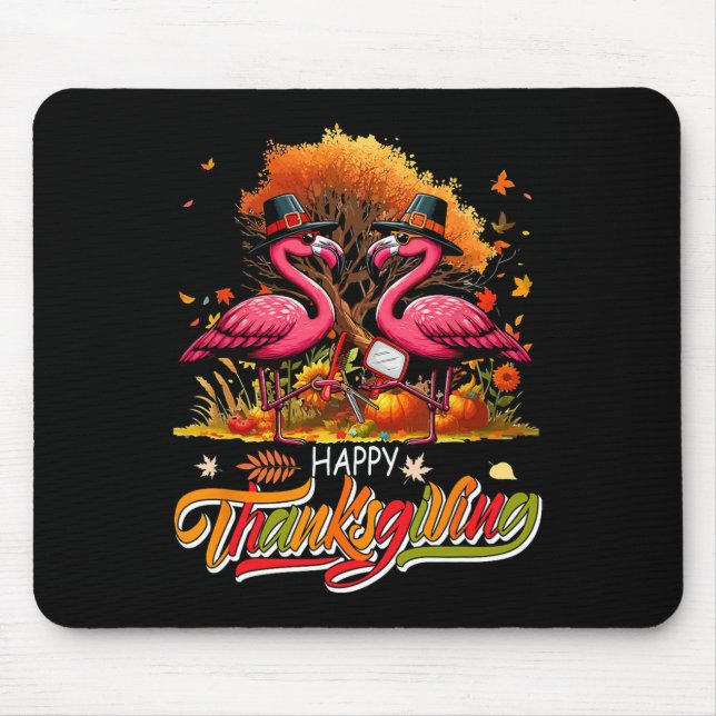 Happy Thanksgiving Two Cute Flamingos With Rber Jo Mouse Pad (Front)