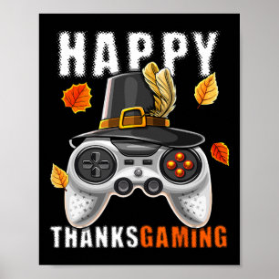 Happy Thanksgiving Video Game Controller Pilgrim C Poster