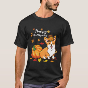 Happy Thanksgiving Welsh Corgi Autumn Fall Thanksg T-Shirt