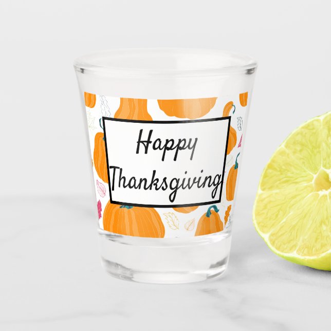 Happy Thanksgiving with Pumpkins Shot Glass (Front)