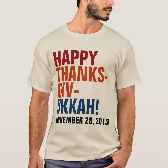 Happy Thanksgivukkah 2013 Bold Text T-Shirt (Front)
