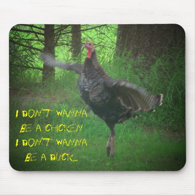Happy to be a Turkey Dance meme Mouse Pad (Front)