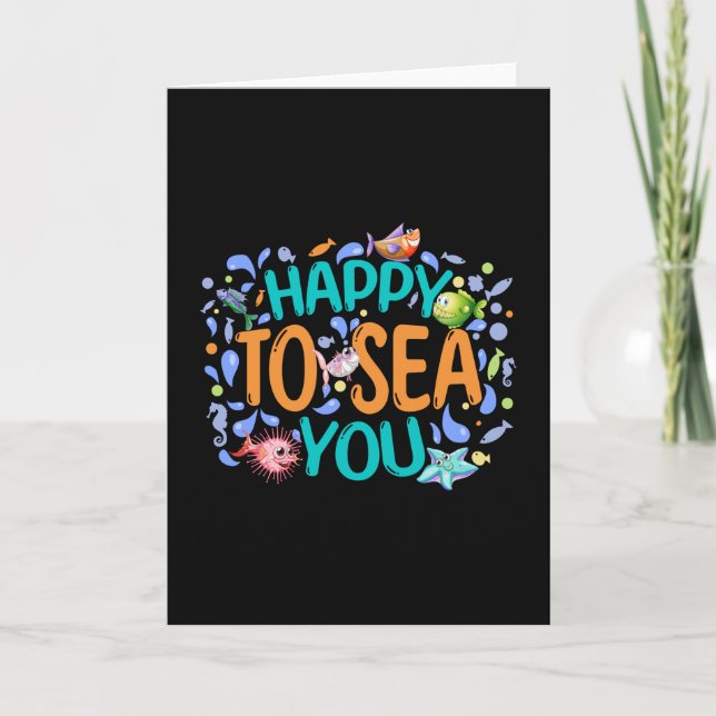 Happy to Sea You - Cute Summer Pun Card (Front)