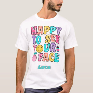 Happy To See Your Face Cute Retro Teacher T-Shirt
