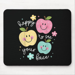 Happy To See Your Face Groovy Smile Face Teacher Mouse Pad