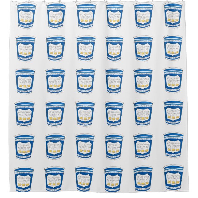 Happy to Serve You Greek Coffee Cup Shower Curtain (Front)
