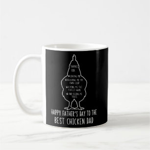 Happy  To The Best Chicken Dad Chicken  Coffee Mug