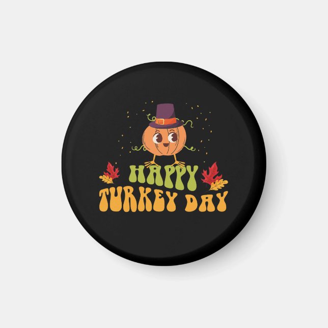 happy turkey day fall thanksgiving day special magnet (Front)
