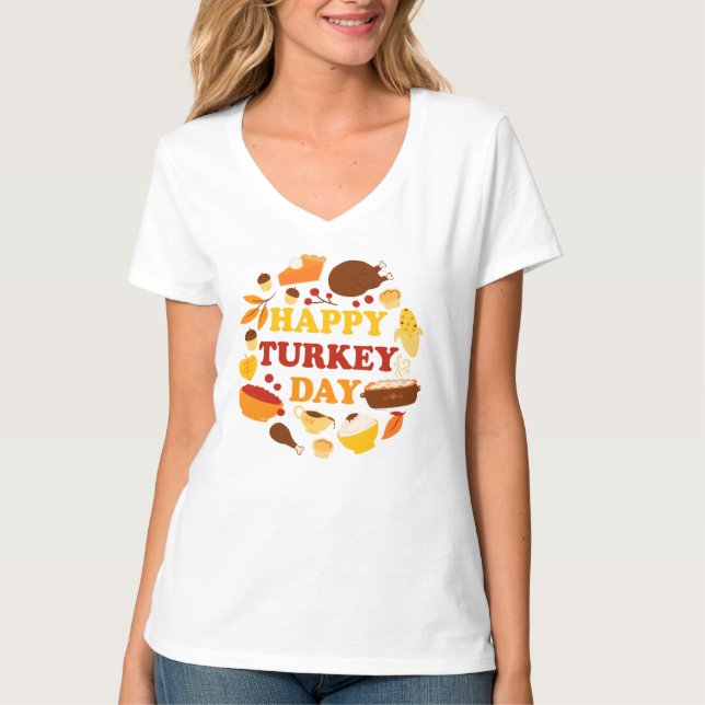 Happy Turkey Day Feast T-Shirt (Front)