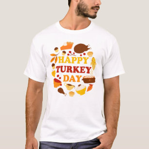 Happy Turkey Day Feast T-Shirt