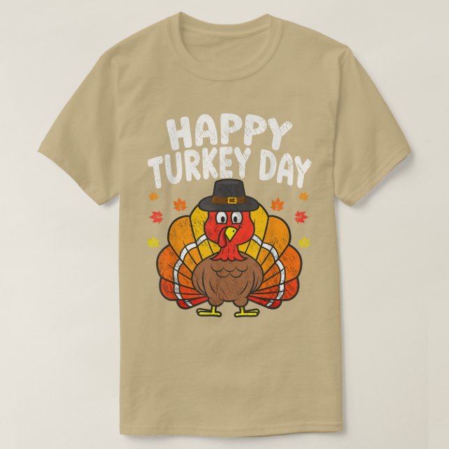 Happy Turkey Day Funny Thanksgiving 2022 Autumn Fa T-Shirt (Design Front)