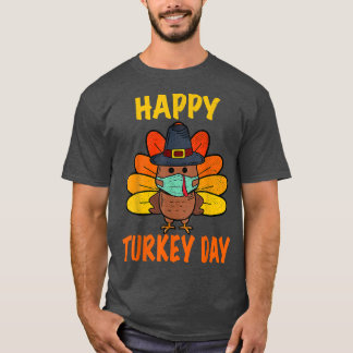 Happy Turkey Day Funny Thanksgiving 2022 Autumn Fa T-Shirt