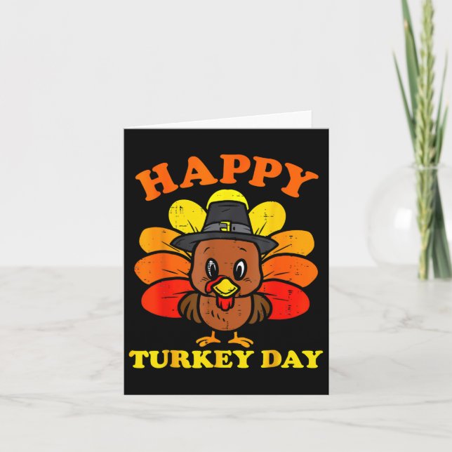 Happy Turkey Day Shirt Cute Little Pilgrim Thanksg Card (Front)