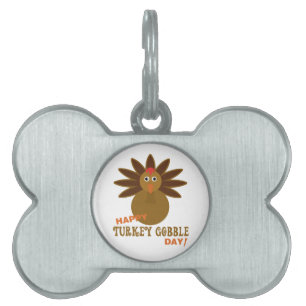 Happy Turkey Gobble Day Thanksgiving Pet ID Tag