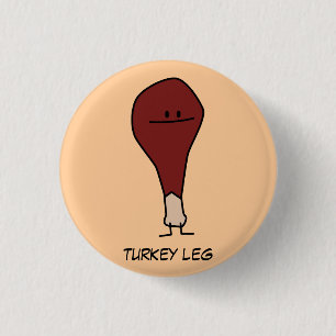 Happy Turkey Leg Drumstick protein bird 3 Cm Round Badge