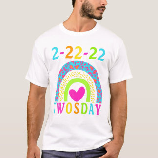 Happy Twosday 2-22-22 Teaching 2Nd Grade On Tuesda T-Shirt