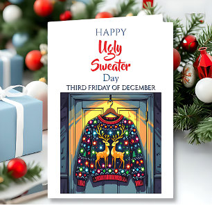 Happy Ugly Sweater   Third Friday of December  Card