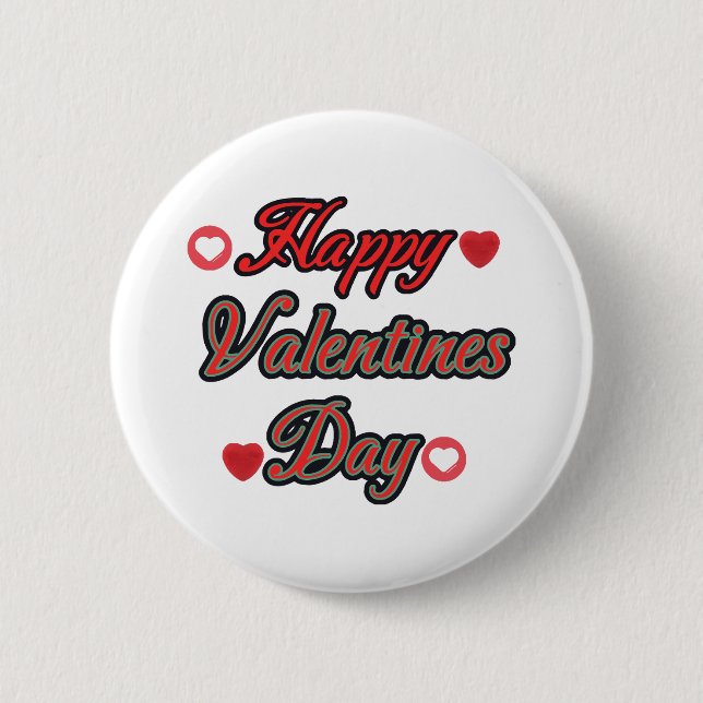 Happy Valenties Day for gift 6 Cm Round Badge (Front)