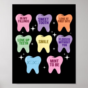 Happy Valentine Heart Teeth Dentist Dental Hygieni Poster