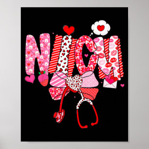 Happy Valentine Nicu Nurse Coquette Bow Heart Girl Poster