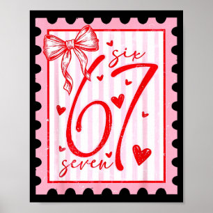 Happy Valentine’s Day 67 Meme Hearts Coquette Bow  Poster