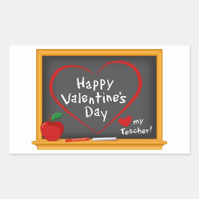 Happy Valentine’s Day Teacher Rectangular Sticker (Front)