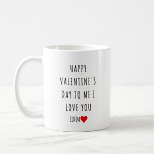 Happy Valentine’s Day to Me Personalised Self love Coffee Mug