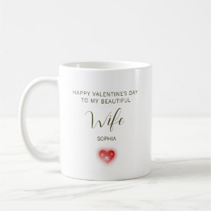 Happy Valentine’s Day to My Beautiful Wife Coffee Mug