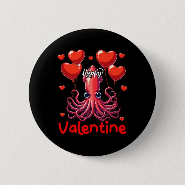 Happy Valentine Squid Holding Heart Bylloons Lover 6 Cm Round Badge (Front)