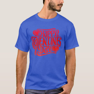 Happy Valentine's Day 2022  T-Shirt