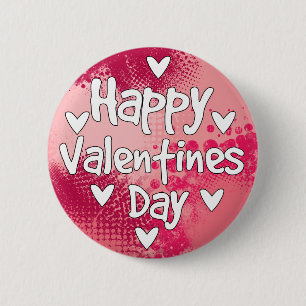 Happy Valentines Day 6 Cm Round Badge
