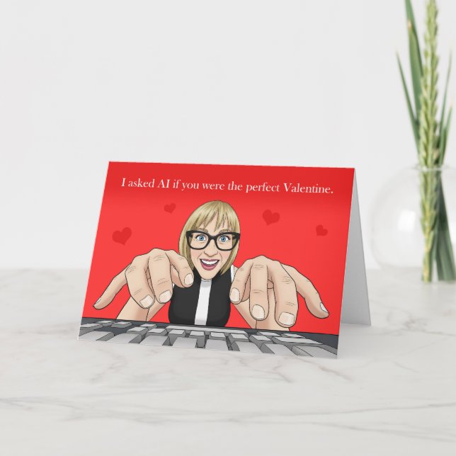 Happy Valentines Day AI Humor Woman Typing Holiday Card (Front)