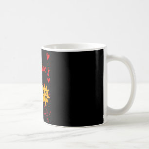 Happy valentine's day and yes it's my birthday coffee mug