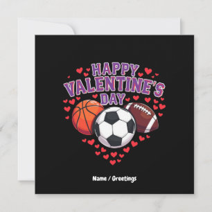 Happy Valentines Day Baseball Basketball Football  Invitation