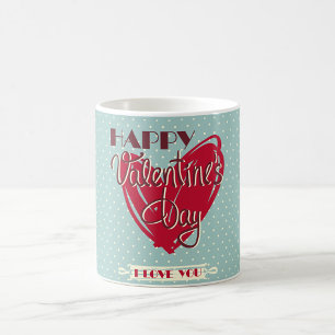 Happy Valentines Day Coffee Mug