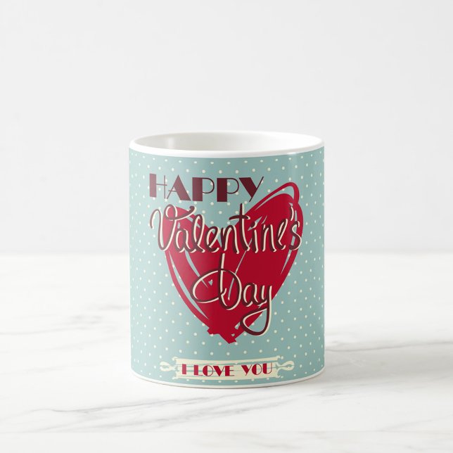 Happy Valentines Day  Coffee Mug (Happy Valentine's Day Coffee Mug!)