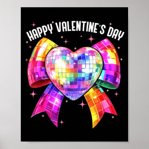 Happy Valentines Day Coquette Disco Ball Heart Gir Poster