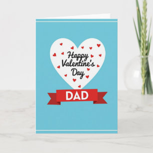 Happy Valentines Day Dad Card