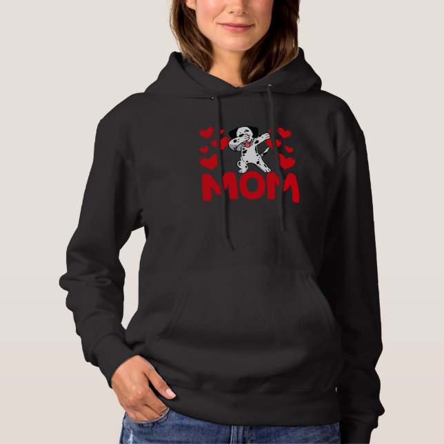 Happy Valentine's Day Dalmatian Mom Mothers Day Va Hoodie (Front)