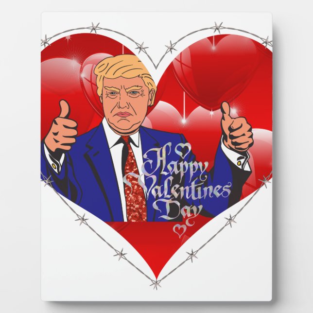 happy valentines day donald trump plaque (Front)