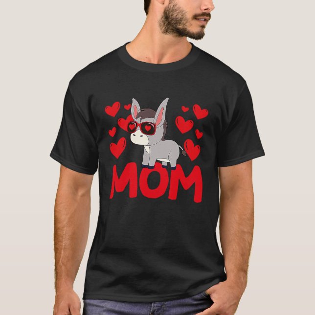 Happy Valentine's Day Donkey Mom Mothers Day Valen T-Shirt (Front)